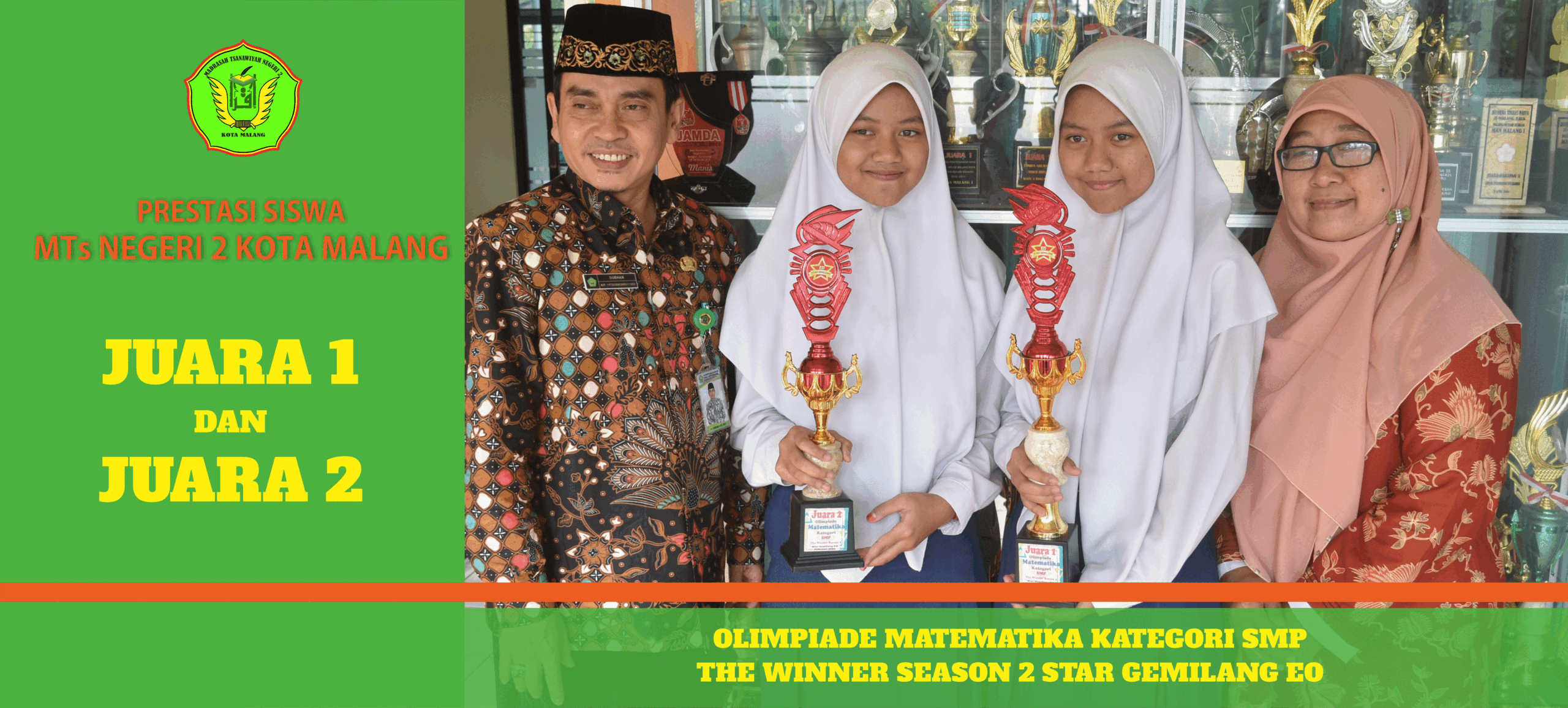 Lagi – Lagi Si-Kembar Menambah Sederetan Prestasi MTsN 2 Kota Malang