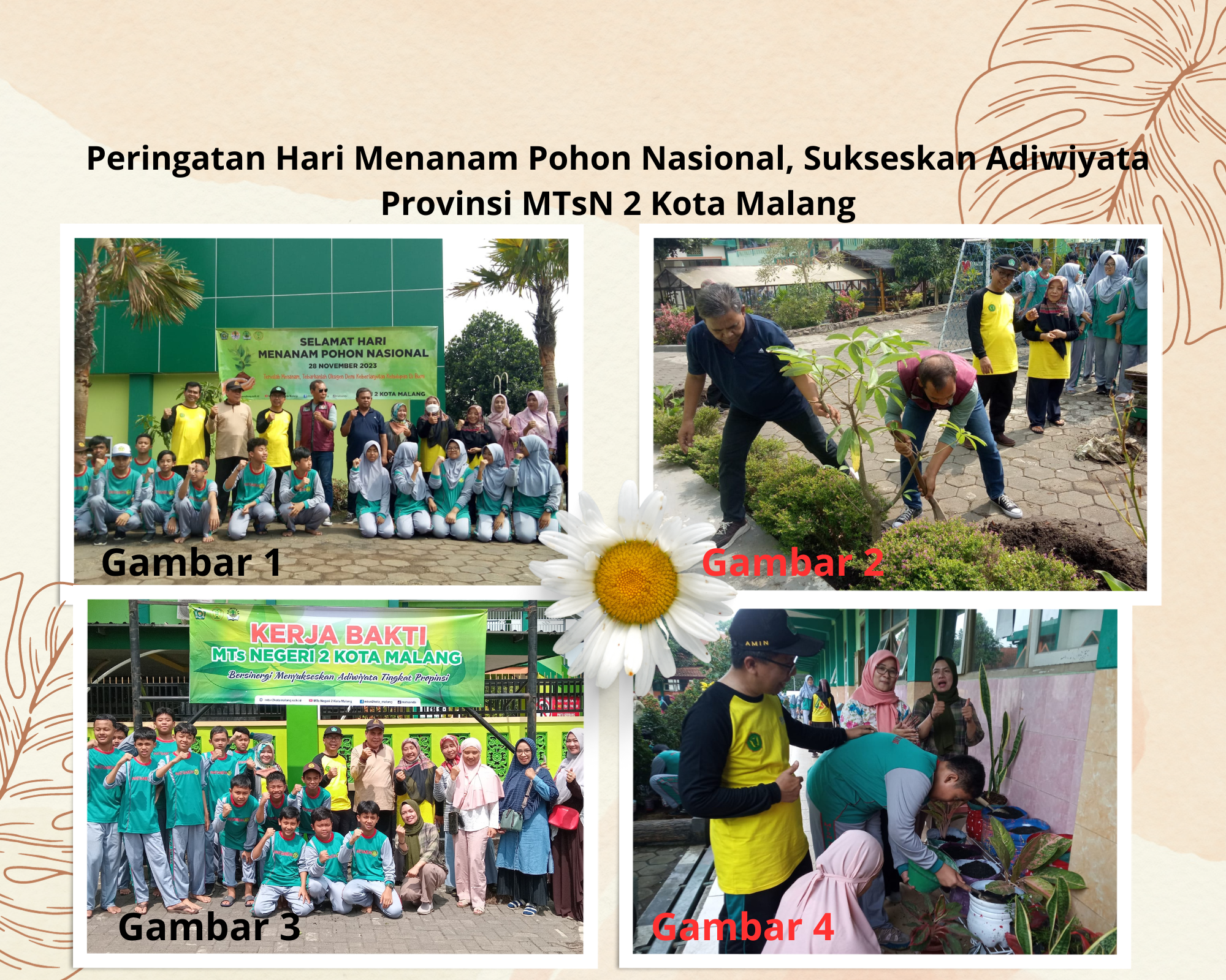 Peringatan Hari Menanam Pohon Nasional 2023, Sukseskan Adiwiyata Provinsi MTsN 2 Kota Malang