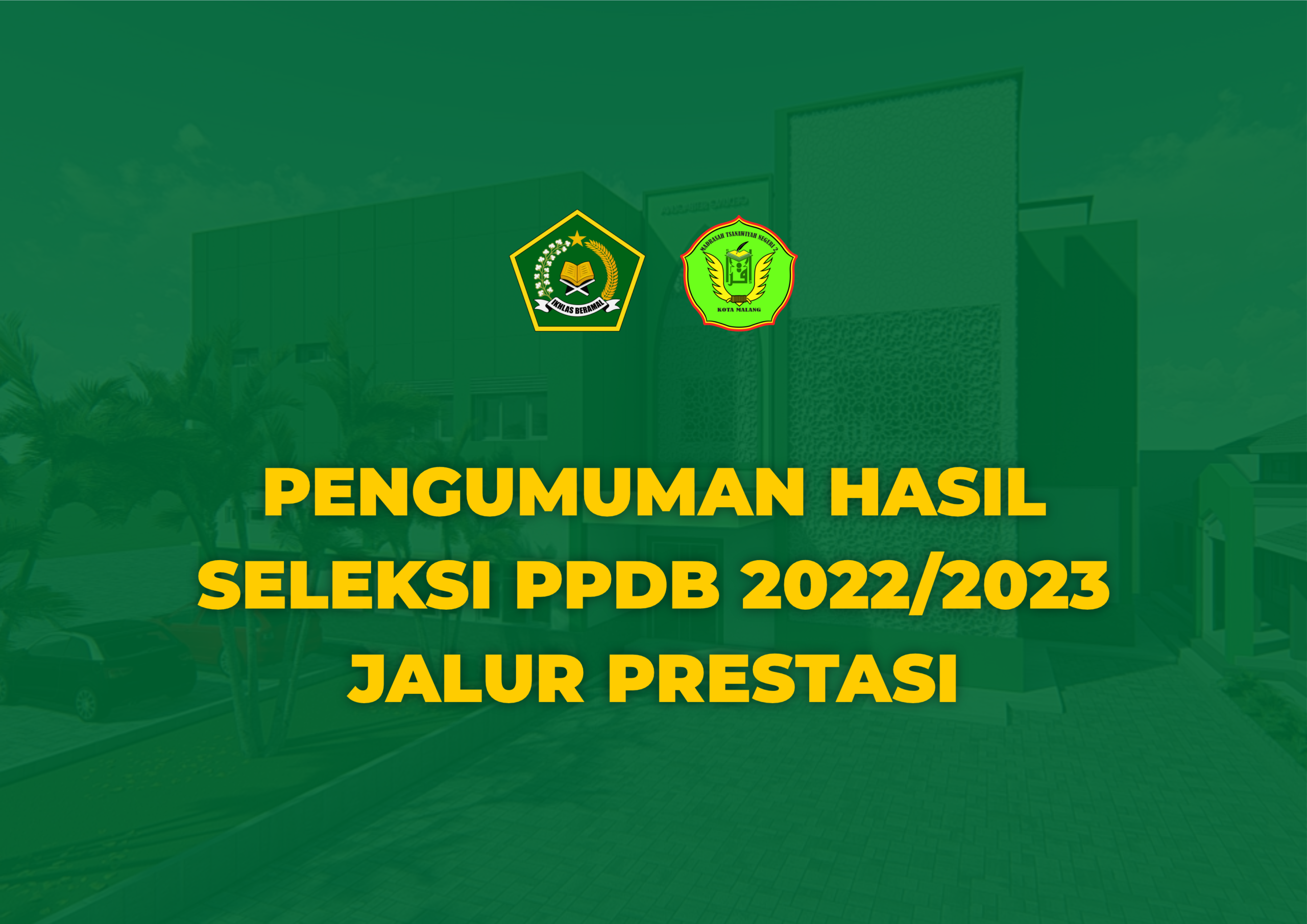 Hasil Seleksi PPDB 2022/2023 Jalur Prestasi